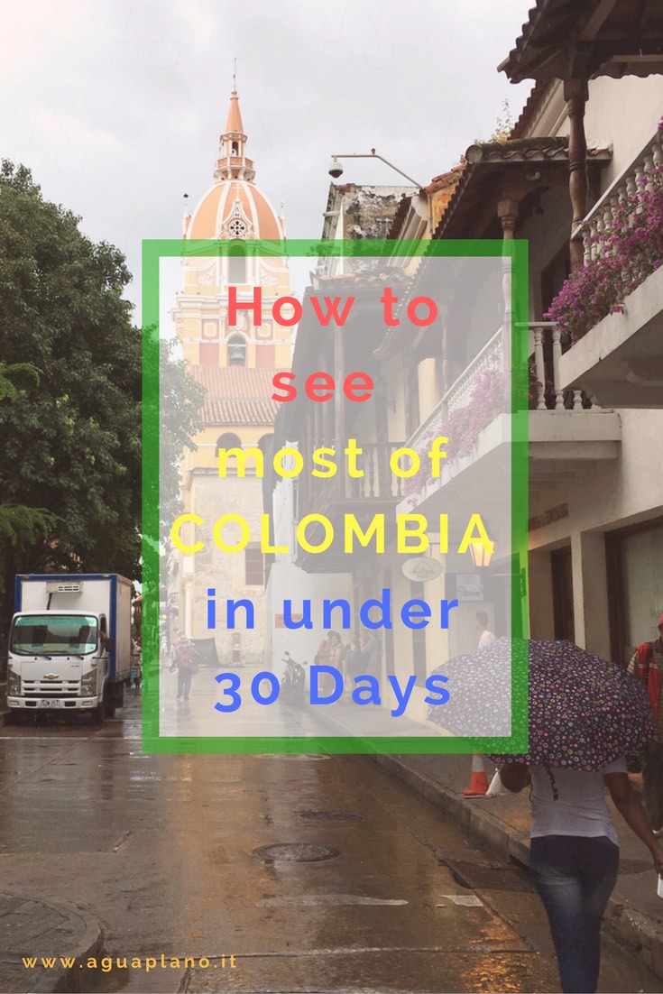 How to see most of Colombia in under 30 days